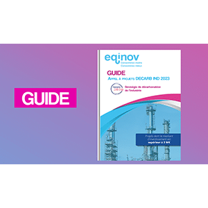 [GUIDE] Appel à projets DECARB IND 2023